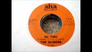 NO TIME-THE GLIDERS ( ALVA )