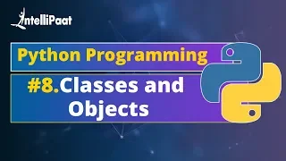 Python Classes and Objects | Classes in Python | Python Objects | Python Tutorial