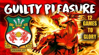 WREXHAM AFC, 12 GAMES TO GLORY!