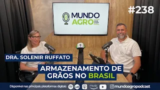 "Armazenamento de grãos no Brasil" com Dra. Solenir Ruffato - EP #238 MAP