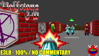 Wolfstone 3D (ECWolf) - E3L8 - 100% No Commentary