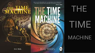 The Time Machine H.G.Wells in Summary for Short Form