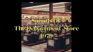 Sounds Of The Department Store 1979