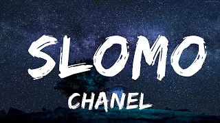 Chanel - SloMo (Lyrics) Spain 🇪🇸 Eurovision 2022  |  30 Mins. Top Vibe music
