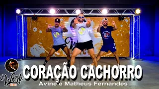 Coração Cachorro - Ávine e Matheus Fernandes ll COREOGRAFIA WORKDANCE ll Aulas de dança
