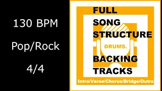 Full Song Structure Drum Backing Track: 130 bpm (4/4) - Pop/Rock