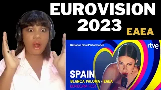 BLANCA PALOMA || Eaea || SPAIN || NATIONAL FINAL PERFORMANCE || EUROVISION 2023