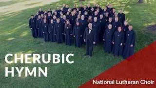 Cherubic Hymn - Glinka | National Lutheran Choir