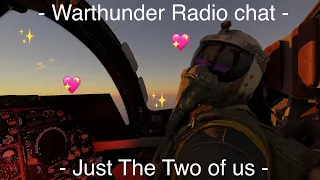 Warthunder Radio Chat - Just The Two of us (AI COVER)