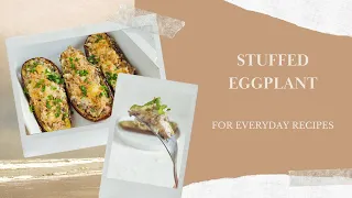 STUFFED EGGPLANT RECIPE with mushrooms and cream cheese