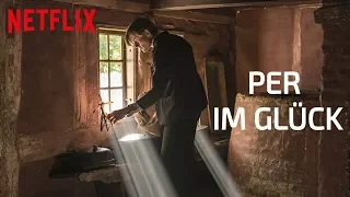 PER IM GLÜCK Review & Kurzkritik des neuen Netflix Original Films zu Ostern 2019