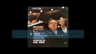 [High Quality] Anton Bruckner - Symphony No. 4 In E Flat Major / Karl Böhm & Wiener Philharmoniker