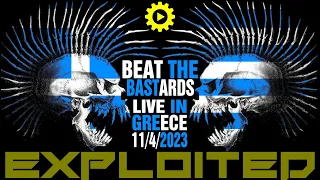 The EXPLOITED - Beat the Bastards [#live 11/4/2023 @Principal - Thessaloniki - Greece]