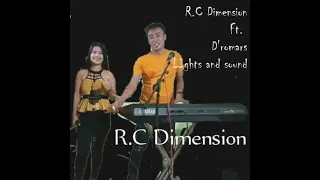 R.C dimension Cha-Cha ft. D'romars