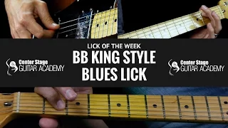 Blues Licks You Must Know - BB King Style Guitar