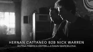 Hernan Cattaneo B2B Nick Warren @ Antiga Fabrica Estrella Damm I We Must 2018 I Barcelona