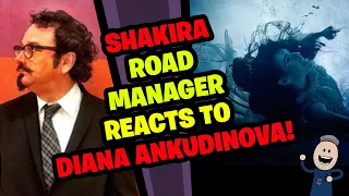 SHAKIRA Road Manager Reacts to DIANA ANKUDINOVA!