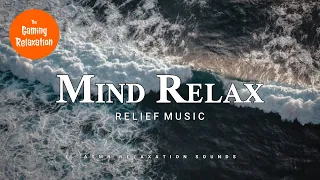 Mind Relax Music - Meditation Music Relax Mind Body and Mind Relax Music for Stress Relief  #ASMR