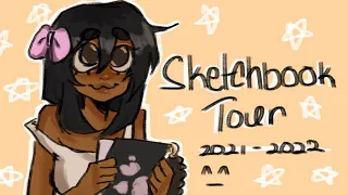 SKETCHBOOK TOUR #5 ! 2021-2022 ^_^