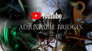 🌳HOW TO SRT Arborist TIPS & Tricks Adjustable bridges for SRT / Harness setups✅