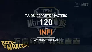 TEM - WB QF: [U] 120 vs. Infi [H]