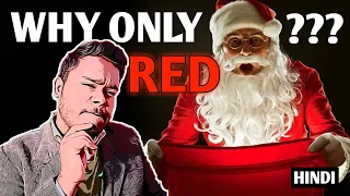 Why This Man Only Wears Red and White || Who Is Santa Claus? || सांता क्लॉस की कहानी ||