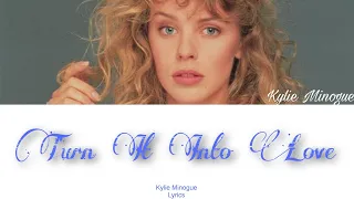 Kylie Minogue - Turn It into Love (Lyric Video)