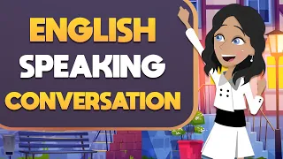 Practice English with Short Conversations - Simple English Speaking Conversation