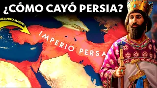 🔴 Cómo cayó el Imperio Persa