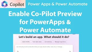 Power Automate & PowerApps - Enable Co-Pilot preview