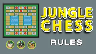 How to Play Jungle Chess?  Animal Chess Rules