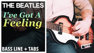The Beatles - I've Got A Feeling /// BASS LINE [Play Along Tabs]
