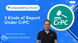 3 Kinds of Report Under CrPC | Shubham Upadhyay Sir #shorts