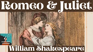 ROMEO AND JULIET by William Shakespeare - FULL AudioBook 🎧📖 | Outstanding⭐AudioBooks 🎧📚