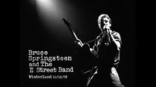 Bruce Springsteen - Mona - Preacher's Daughter - She's The One (12/16/1978) Winterland