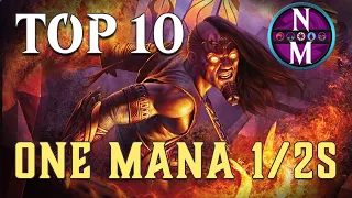 MTG Top 10: One Mana 1/2s | Magic: the Gathering | Episode 364