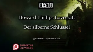 H. P. Lovecraft: Der silberne Schlüssel [Hörbuch, deutsch]