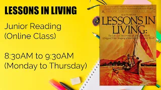 Day 21 - Lessons In Living | Junior Reading