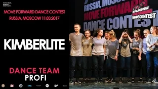 Kimberlite | PROFI DANCE TEAM | MOVE FORWARD DANCE CONTEST 2017 [OFFICIAL VIDEO]