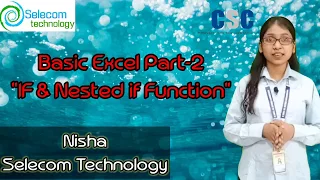 MS Excel Tutorial Part-2: If & nested If in Excel: MS-Excel in simple Hindi| By Nisha at Selecom