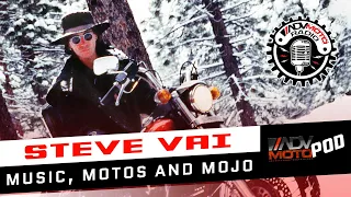 Steve Vai Interview - Motorcycles, Music and Mojo - ADVMoto Pod #9