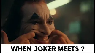 When Joker Meets ? | Missed Movies