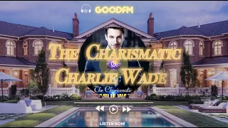 #SquidGame - Charismatic Charlie Wade  (The Amazing Son-in-law) Audiobook | Ep05+Ep06 on GoodFM