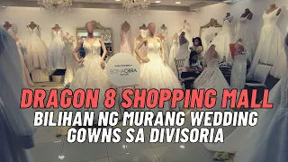 [4K] Walking Tour - DRAGON 8 SHOPPING MALL I BILIHAN NG MURANG WEDDING GOWNS SA DIVISORIA.