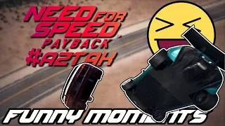 Need for Speed Payback - Random Moments Montage - #AZTAK #1