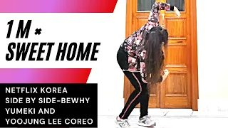 1 Million × Sweet Home | Side by side -BewhyY | Netflix | Yumeki, Yoojung Lee Coreography