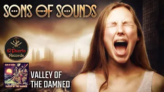 SONS OF SOUNDS - Valley Of The Damned (2023) // official Clip // El-Puerto-Records