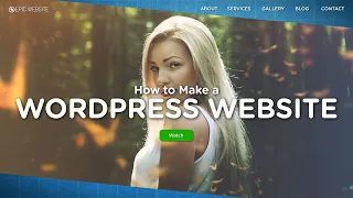 How to Make a WordPress Website | Step-by-Step Beginners Guide