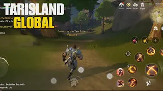 Tarisland global gameplay mmorpg for Android/iOS