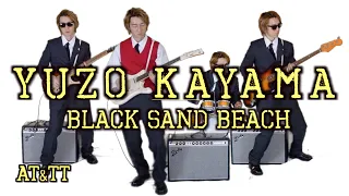 Black Sand Beach / Yuzo Kayama cover / TT